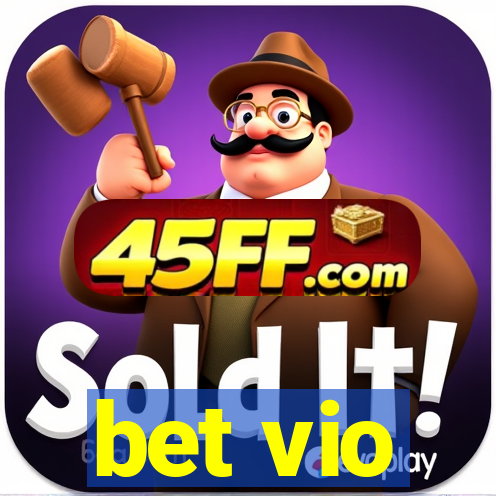 bet vio